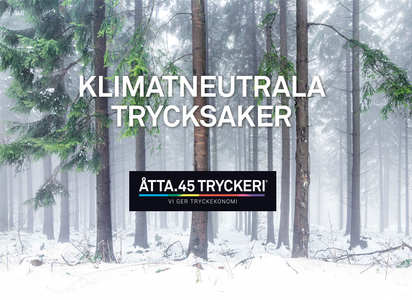 Åtta.45 Tryckeri Klimatneutrala trycksaker