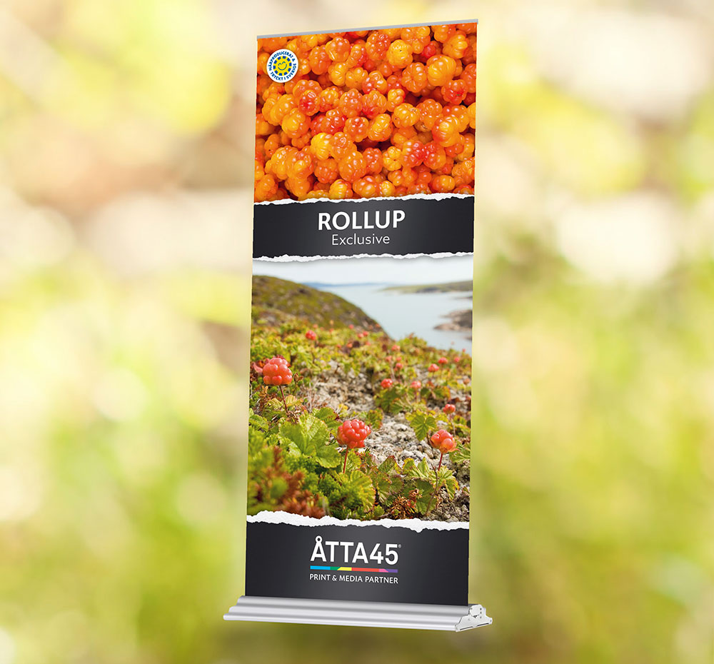 Exclusive Roll-up | Åtta45 Print Shop & Media
